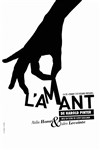 L'Amant - Aktéon Théâtre 