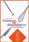 Cuisine et dépendances - À La Folie Théâtre - Grande Salle