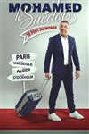 Mohamed le Suédois dans Mohamed le Suédois se fout du monde - Le Paris - salle 2