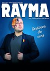 Rayma dans Tartines de vies - Le Bouffon Bleu