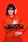 Sandrine Sarroche dans Saison 2 - Espace Gerson