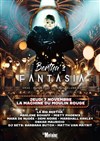 Bertha's Fantasia : Mad Édition XXL - La Machine du Moulin Rouge