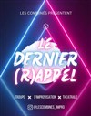 Le dernier (r)appel - Café de Paris