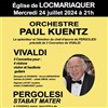 Orchestre Paul Kuentz : Vivaldi / Pergolesi - Eglise Notre-dame De Kerdro