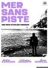 Mer sans piste - Théâtre Métro Ateliers