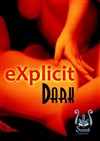 eXplicit : Dark - Sweet Paradise