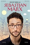 Sebastian Marx dans On est bien là - Grand Kursaal