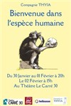 Bienvenue dans l'espèce humaine - Le Carré 30