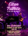 The Elton Tribute - Palais des Congrès