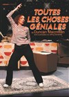 Toutes les choses géniales - Théâtre de Poche Graslin