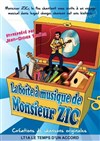 La boîte à musique de Monsieur Zic - Café Théâtre le Flibustier