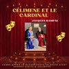 Célimène et le Cardinal - Théâtre de l'Eau Vive