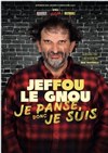 Jeffou le gnou dans Je panse donc je suis - Megarama Villeneuve-la-Garenne