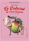 Le Burlesque Klub : Le Cabaret du Fruit Défendu - Le Contrescarpe