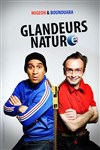 Les glandeurs nature - La Comédie Bis