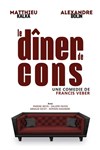 Le dîner de cons - Beaumont Palace