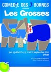 Les grosses - Comédie des 3 Bornes