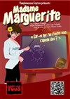 Marie Lardanchet dans Madame Marguerite - Chez les Fous