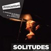 Solitudes - Théâtre le Proscenium