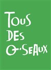 Tous des oiseaux - Théâtre National de la Colline - Grand Théâtre