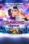 Diamond dance - L'Amphithéâtre 3000