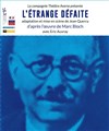 L'Étrange défaite - Théâtre de Nesle - grande salle 