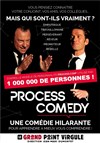 Process Comedy - Le Grand Point Virgule - Salle Apostrophe