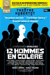 12 Hommes en colère - Théâtre Hébertot