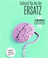 Ersatz - Le Mouffetard