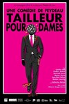 Tailleur pour Dames - Théâtre du Jour