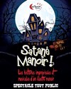 Satané Manoir ! Impro, es-tu là ? - Le Grand petit théâtre