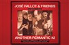 Jose Fallot : Another Romantic 4tet - Cave du 38 Riv'