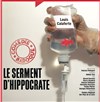 Le serment d'Hippocrate - Théâtre 14