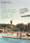 Le grand saut - Théo Théâtre - Salle Plomberie