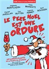 Le Père Noël est une ordure - Le Paris - salle 1