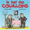 Le bal des couillons - Hub Expos congrès