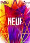 Neuf - Théâtre Clavel