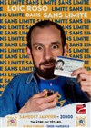 Loïc Roso dans Sans limite - Café Théâtre du Têtard