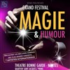 Festival magie et humour - Cinéma Bonne Garde