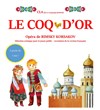 Le Coq d'or - Théâtre des Enfants Terribles