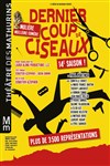 Dernier coup de ciseaux - Théâtre des Mathurins - grande salle