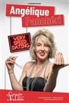 Angélique Panchéri dans Very Speed Dating - La Comédie de Toulouse