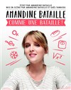 Amandine Bataille dans Comme une bataille ! - Théâtre de L'Orme