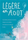 Légère en août - Instant Théatre