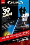 Les 39 marches - Théâtre des Béliers Parisiens