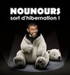 Nounours dans Nounours sort d'hibernation - Café Oscar