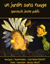 Un jardin sans nuage - Théâtre de la violette