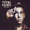 Têtes raides - Le Plan - Grande salle