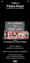 Les enfant des Diablogues - Théâtre du Palais Royal