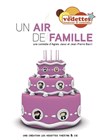 Un Air de Famille - Salle Paul Garcin